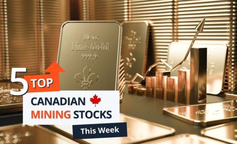  Top 5 Canadian Mining Stocks This Week: Sirios Resources Gains 120 Percent